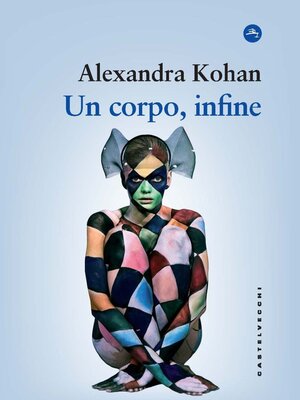 cover image of Un corpo, infine